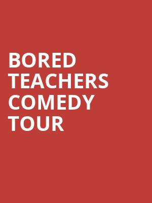 Bored Teachers Comedy Tour, Fitzgerald Theater, Saint Paul