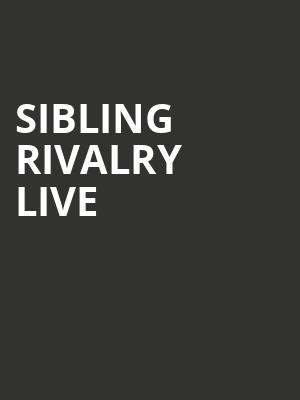 Sibling Rivalry Live, Fitzgerald Theater, Saint Paul