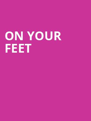 On Your Feet, Ordway Music Theatre, Saint Paul